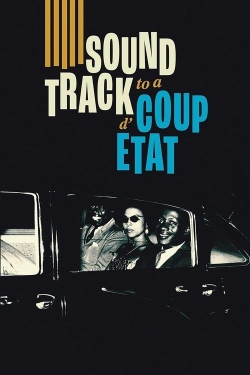 Soundtrack to a Coup d'Etat Soundtrack to a Coup d'Etat