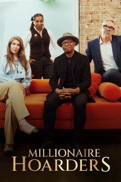 Millionaire Hoarders Millionaire Hoarders