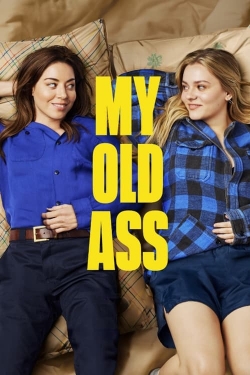 My Old Ass My Old Ass
