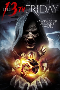 The 13th Friday The 13th Friday
