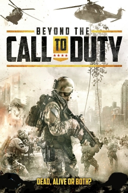 Beyond the Call to Duty Beyond the Call to Duty