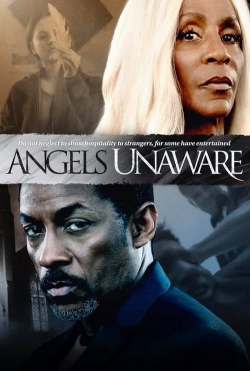 Angels Unaware Angels Unaware