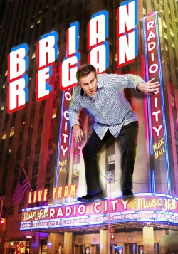 Brian Regan: Live From Radio City Music Hall Brian Regan: Live From Radio City Music Hall
