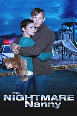 The Nightmare Nanny The Nightmare Nanny