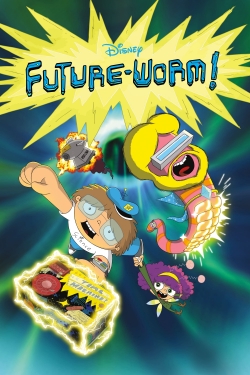 Future-Worm! Future-Worm!