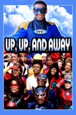 Up, Up, and Away Up, Up, and Away