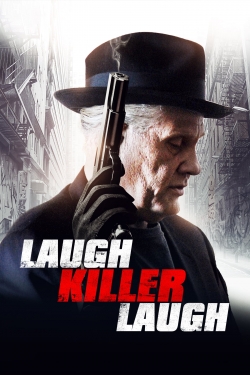 Laugh Killer Laugh Laugh Killer Laugh