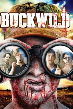 Buck Wild Buck Wild