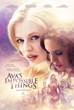 Ava's Impossible Things Ava's Impossible Things