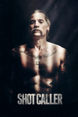 Shot Caller Shot Caller