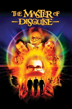 The Master of Disguise The Master of Disguise