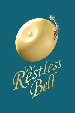 The Restless Bell The Restless Bell