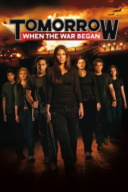 Tomorrow, When the War Began Tomorrow, When the War Began