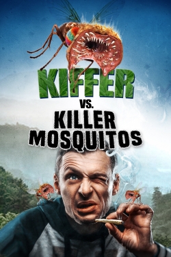 Killer Mosquitos Killer Mosquitos