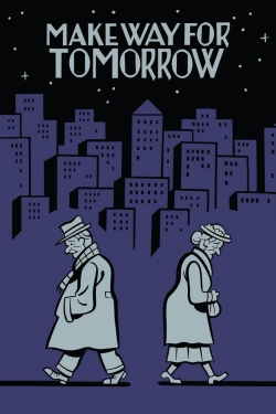 Make Way for Tomorrow Make Way for Tomorrow