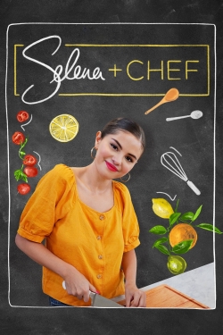 Selena + Chef Selena + Chef