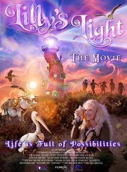 Lilly's Light: The Movie Lilly's Light: The Movie