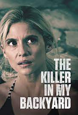 The Killer in My Backyard The Killer in My Backyard