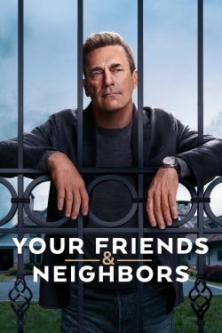 Your Friends & Neighbors Your Friends & Neighbors
