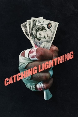 Catching Lightning Catching Lightning