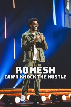 Romesh: Can't Knock The Hustle Romesh: Can't Knock The Hustle