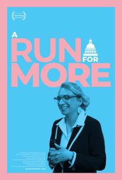 A Run for More A Run for More