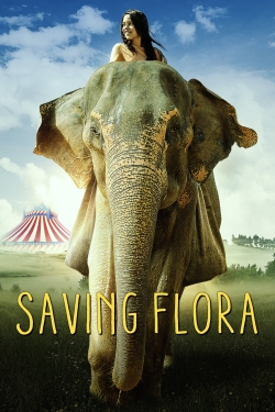 Saving Flora Saving Flora