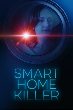 Smart Home Killer Smart Home Killer