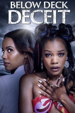 Below Deck Deceit Below Deck Deceit