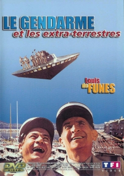 The Gendarme and the Creatures from Outer Space The Gendarme and the Creatures from Outer Space