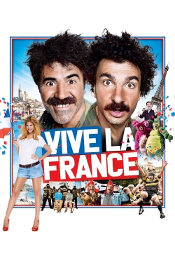 Vive la France Vive la France