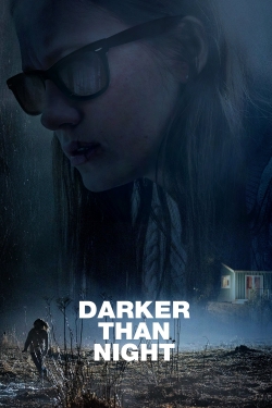 Darker than Night Darker than Night