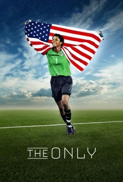 The Only The Only