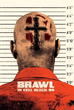 Brawl in Cell Block 99 Brawl in Cell Block 99