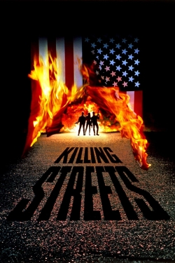 Killing Streets Killing Streets