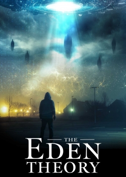 The Eden Theory The Eden Theory