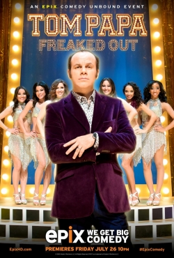 Tom Papa: Freaked Out Tom Papa: Freaked Out