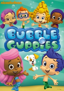 Bubble Guppies Bubble Guppies