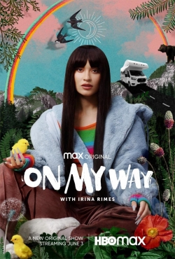 On My Way with Irina Rimes On My Way with Irina Rimes