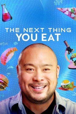 The Next Thing You Eat The Next Thing You Eat