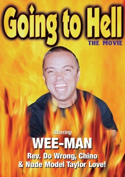 Going to Hell: The Movie Going to Hell: The Movie