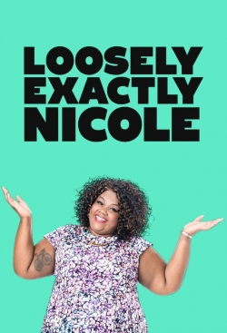 Loosely Exactly Nicole Loosely Exactly Nicole