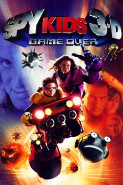 Spy Kids 3-D: Game Over Spy Kids 3-D: Game Over