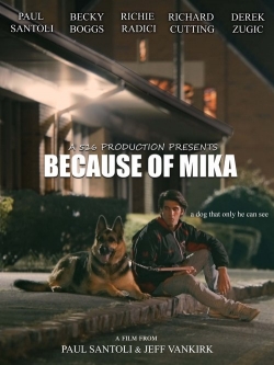 Because of Mika Because of Mika