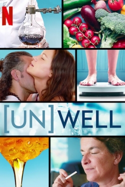 (Un)Well (Un)Well