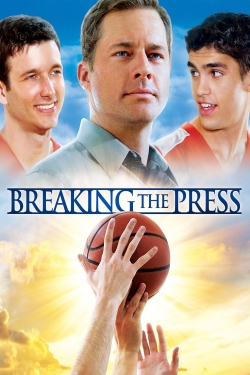 Breaking the Press Breaking the Press