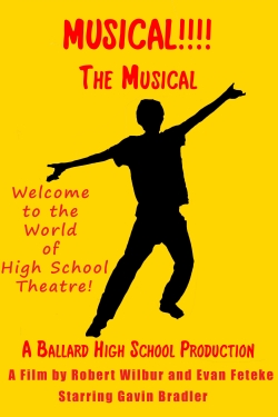 MUSICAL!!!! The Musical MUSICAL!!!! The Musical