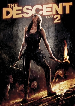 The Descent: Part 2 The Descent: Part 2