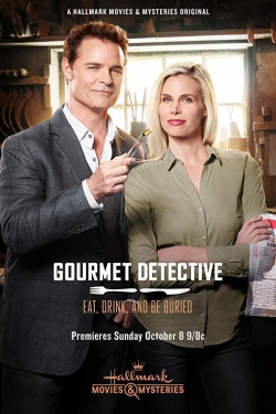 Gourmet Detective: Eat, Drink and Be Buried Gourmet Detective: Eat, Drink and Be Buried