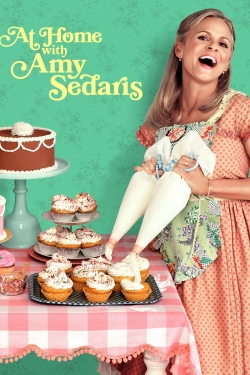 At Home with Amy Sedaris At Home with Amy Sedaris